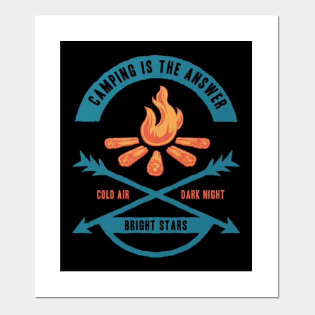 Camping is The Answer